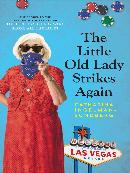 Title details for The Little Old Lady Strikes Again! by Catharina Ingelman-Sundberg - Available